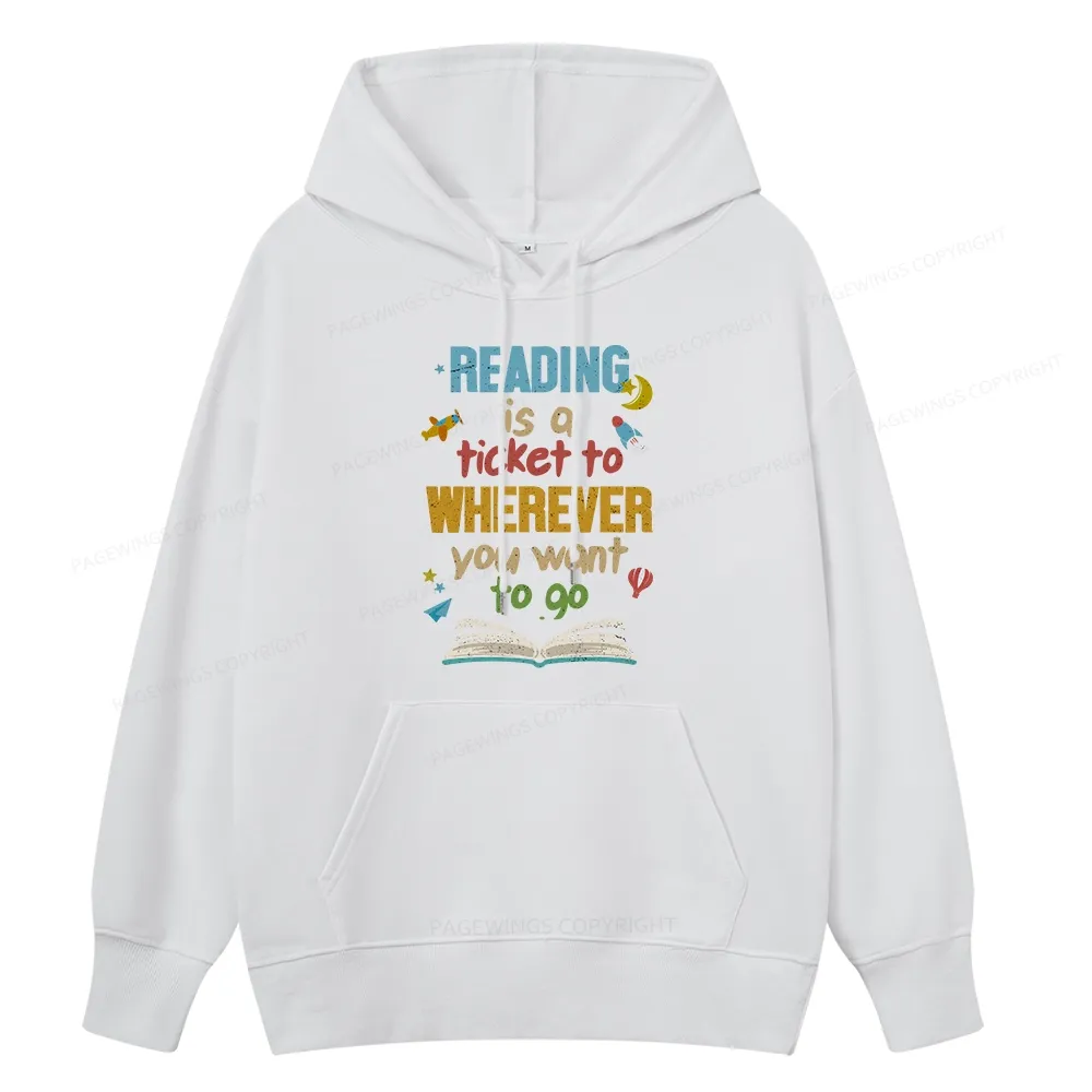 Pagewings Reading Is A Ticket Unisex Classic Hoodie