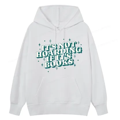 Pagewings It's Not Hoarding If It's Books Unisex Classic Hoodie