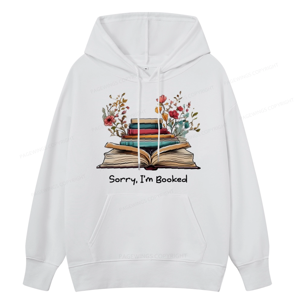 Pagewings Sorry I'm Booked Unisex Classic Hoodie