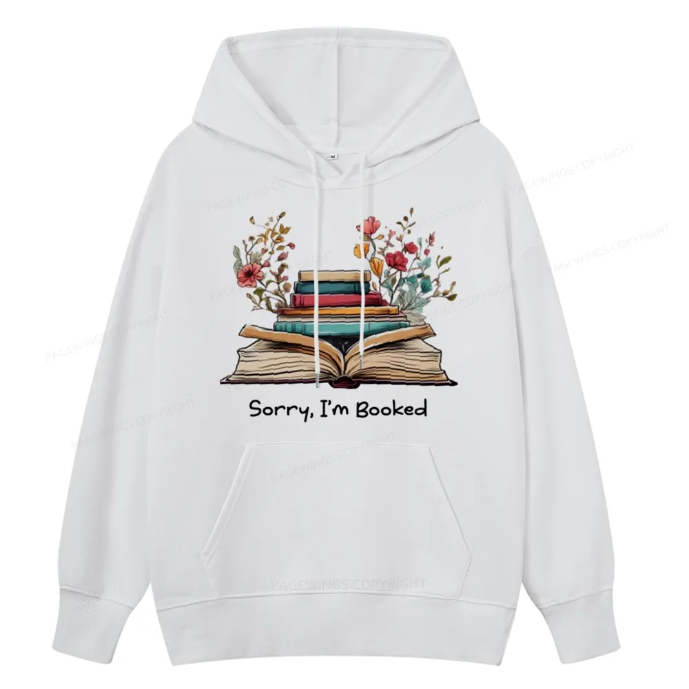 Pagewings Sorry I'm Booked Unisex Classic Hoodie