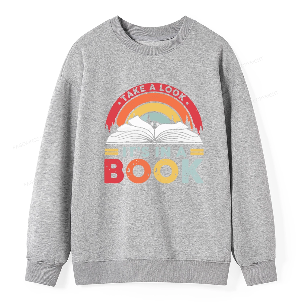 Pagewings Take A Look It's In A Book Unisex Classic Sweatshirt