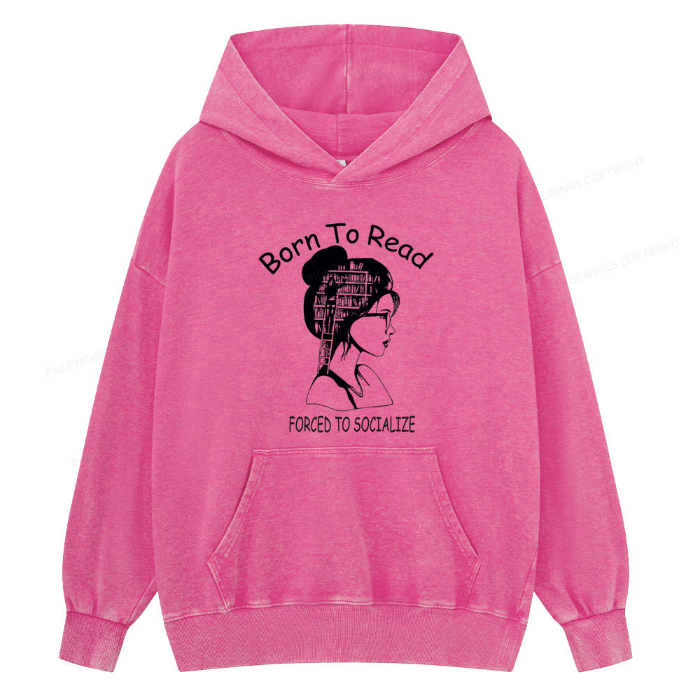 Pagewings Born To Read Unisex Washed Hoodie