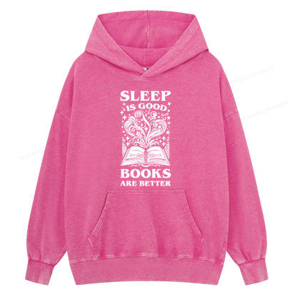 Pagewings Sleep is Good Books are Better Unisex Washed Hoodie