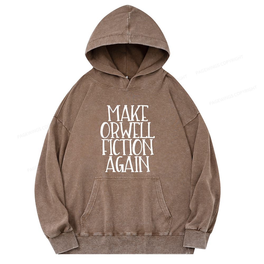 Pagewings Make Orwell Fiction Again  Unisex Washed Hoodie