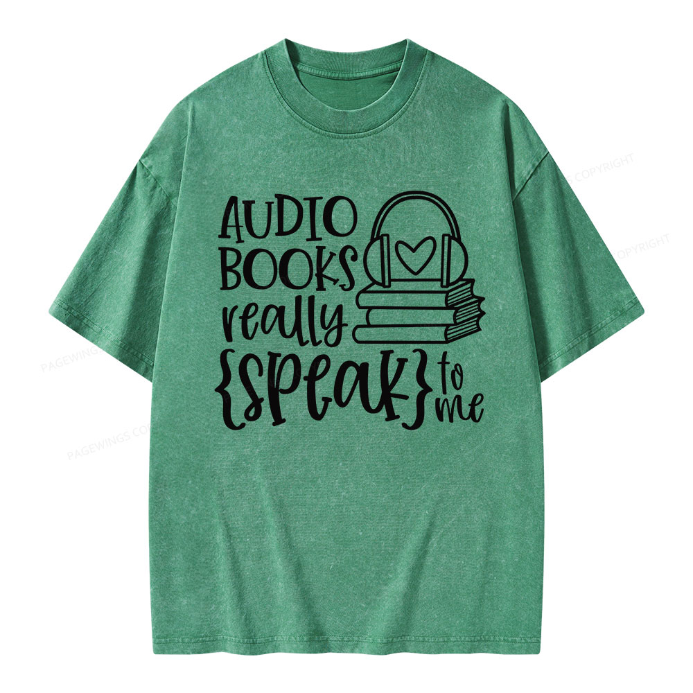 Pagewing Audiobooks Really Speak To Me Unisex Washed T-shirt
