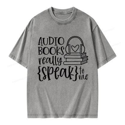Pagewing Audiobooks Really Speak To Me Unisex Washed T-shirt
