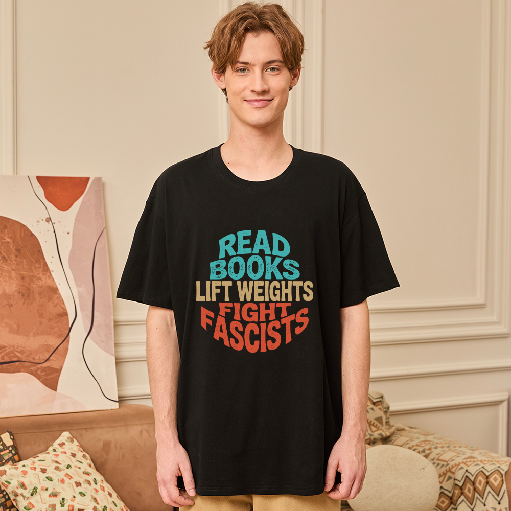 Pagewings Read Books Lift Weights Fight Fascists Unisex Classic T-shirt
