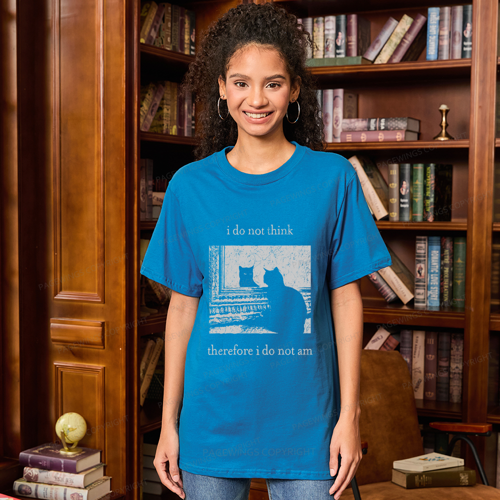 Pagewings I Do Not Think Therefore I Do Not Am Unisex Classic T-shirt