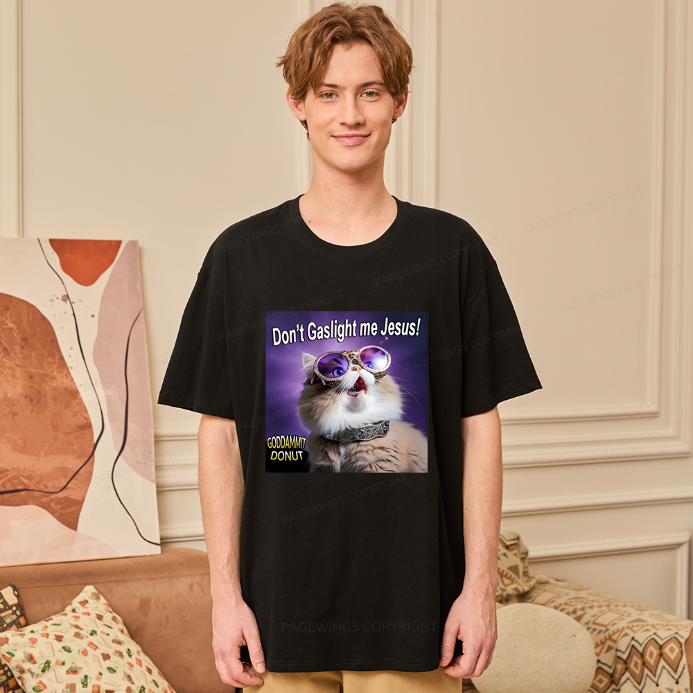 Pagewings Don't Gaslight Me Jesus! Unisex Classic T-shirt