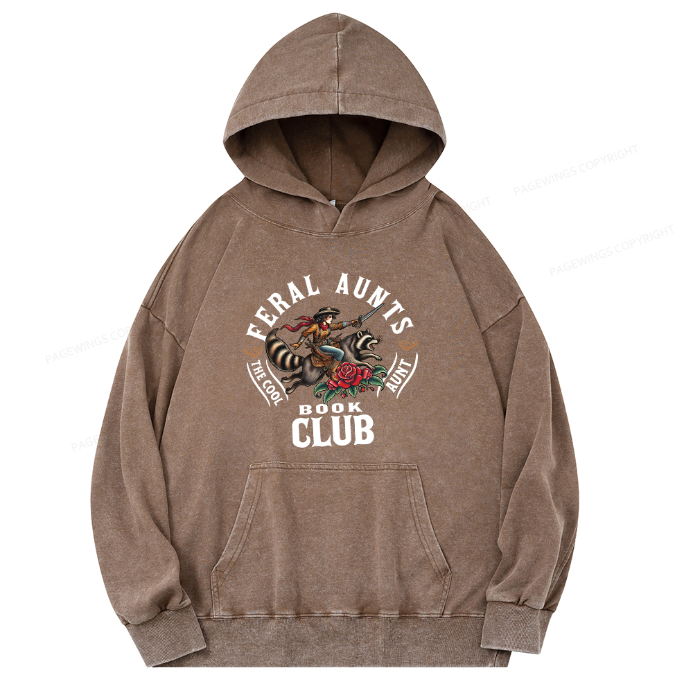 Pagewings Feral Aunt Social Book Club Unisex Washed Hoodie