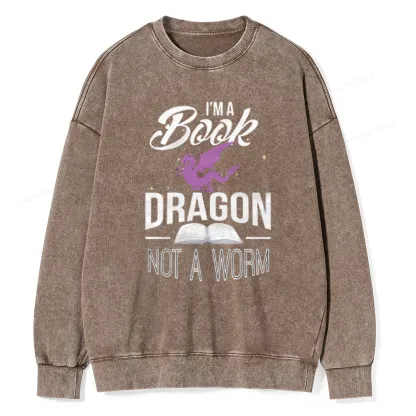 Pagewings Im A Book Dragon Not A Worm Unisex Washed Sweatshirt