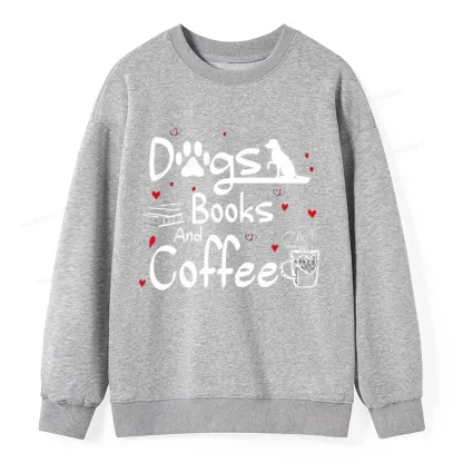 Pagewings  Dogs Books And Coffee Unisex Classic Sweatshirt