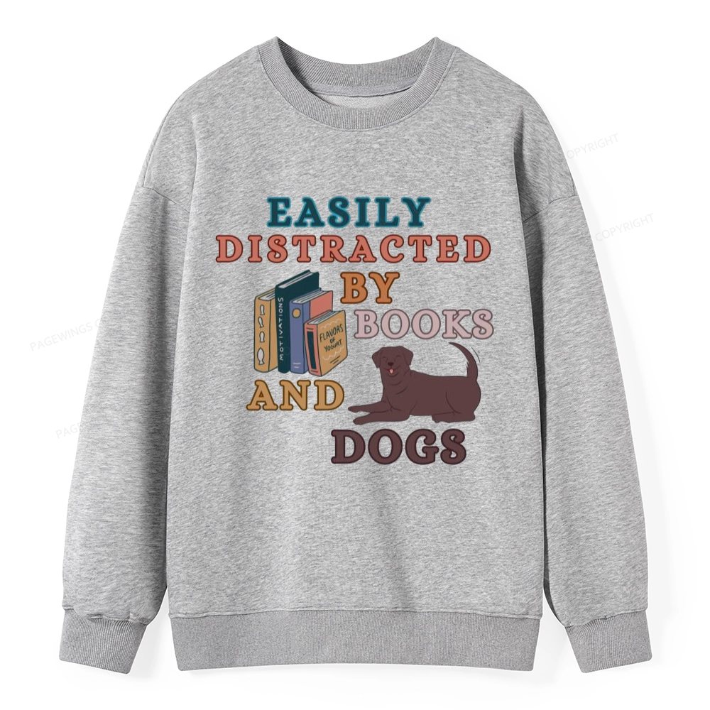 Pagewings Easily Distracted By Books And Labrador Unisex Classic Sweatshirt