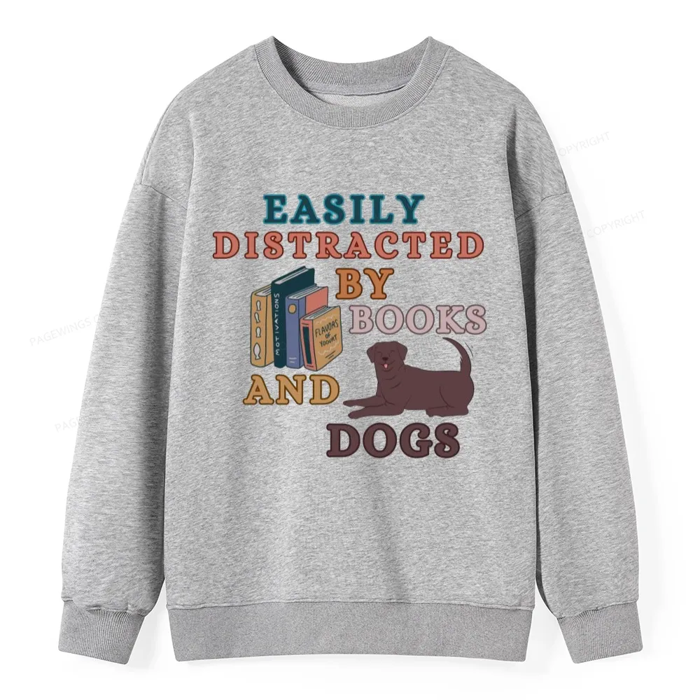 Pagewings Easily Distracted By Books And Labrador Unisex Classic Sweatshirt