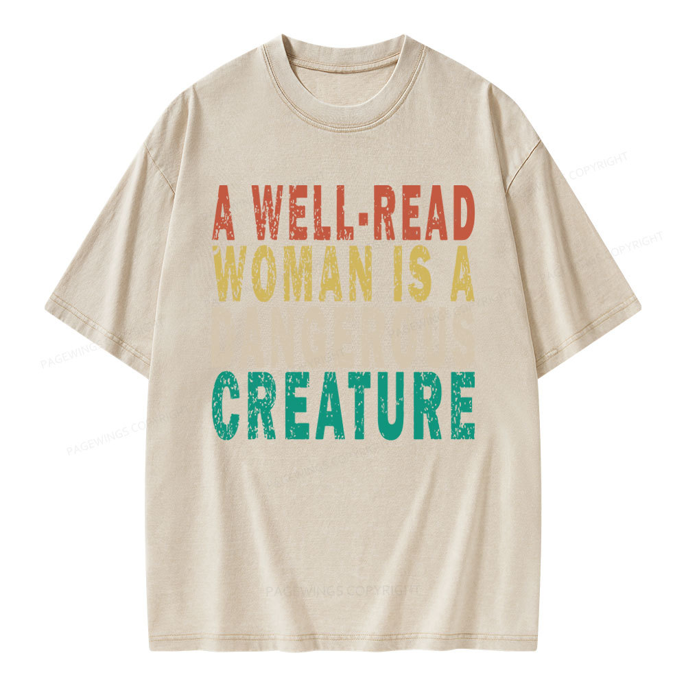 Pagewings A Well-Read Woman Is A Dangerous Creature Unisex Washed T-shirt