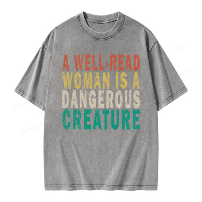 Pagewings A Well-Read Woman Is A Dangerous Creature Unisex Washed T-shirt