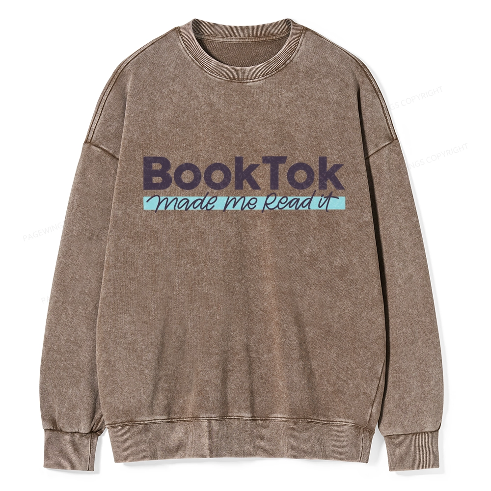 Pagewings Booktok Made Me Read It Unisex Washed Sweatshirt