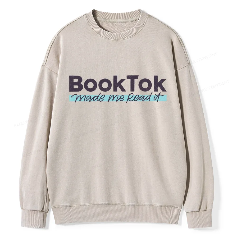 Pagewings Booktok Made Me Read It Unisex Washed Sweatshirt