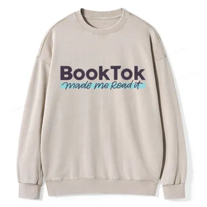 Pagewings Booktok Made Me Read It Unisex Washed Sweatshirt