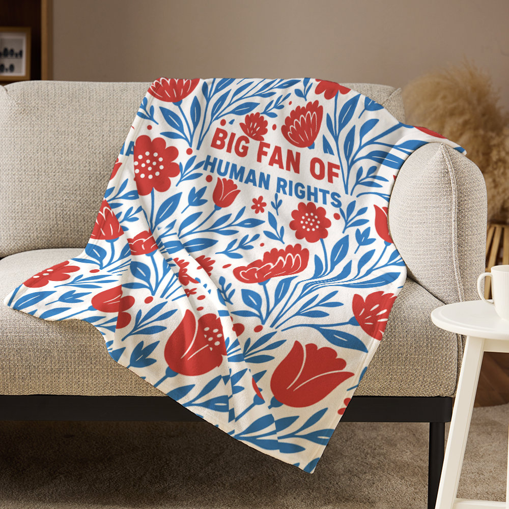 Pagewings Big Fan Of Human Rights Flannel Blanket