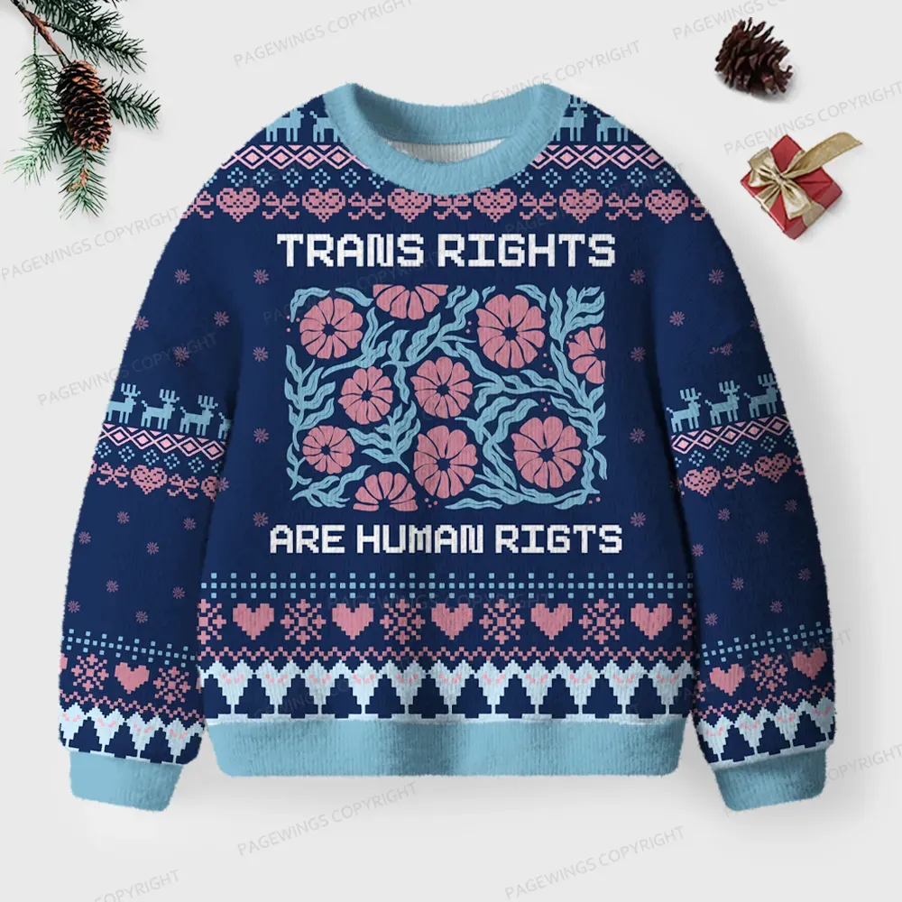 Pagewings Trans Rights Are Human Rights Unisex Ugly Knit Sweatshirt