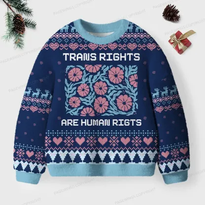 Pagewings Trans Rights Are Human Rights Unisex Ugly Knit Sweatshirt
