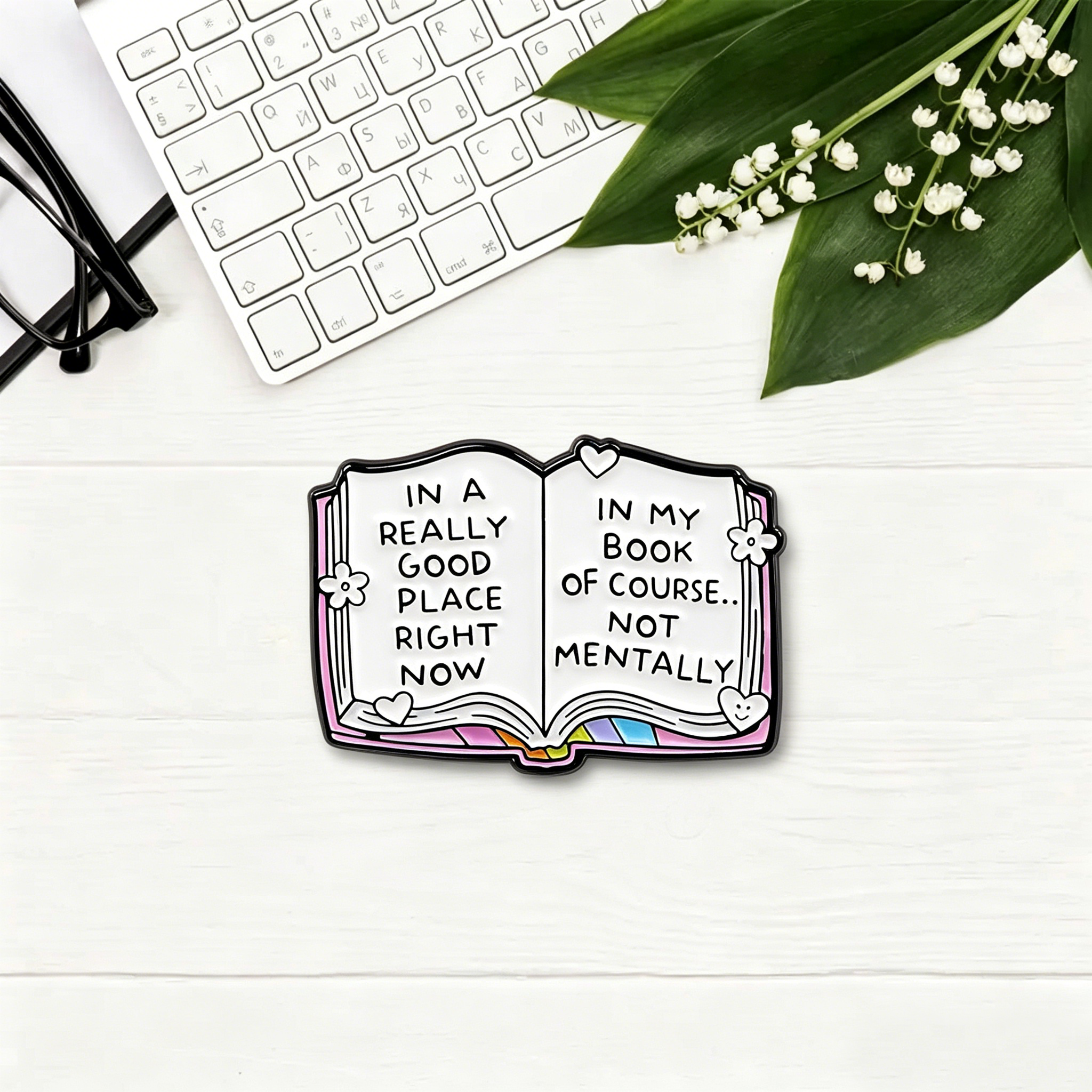 Pagewings In My Book Of Course. Enamel Pin Badge