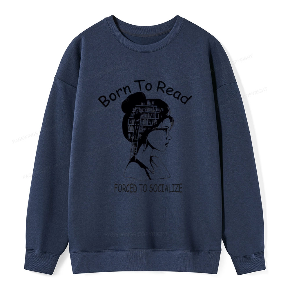 Pagewings Born To Read Unisex  Classic Sweatshirt