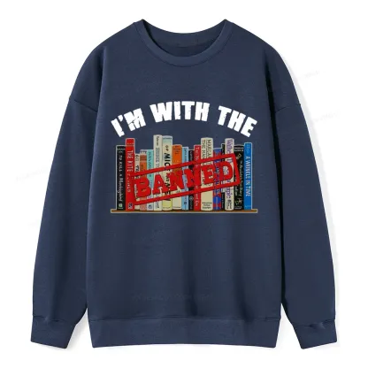Pagewings I'm With The Banned Funny Book Unisex Classic Sweatshirt