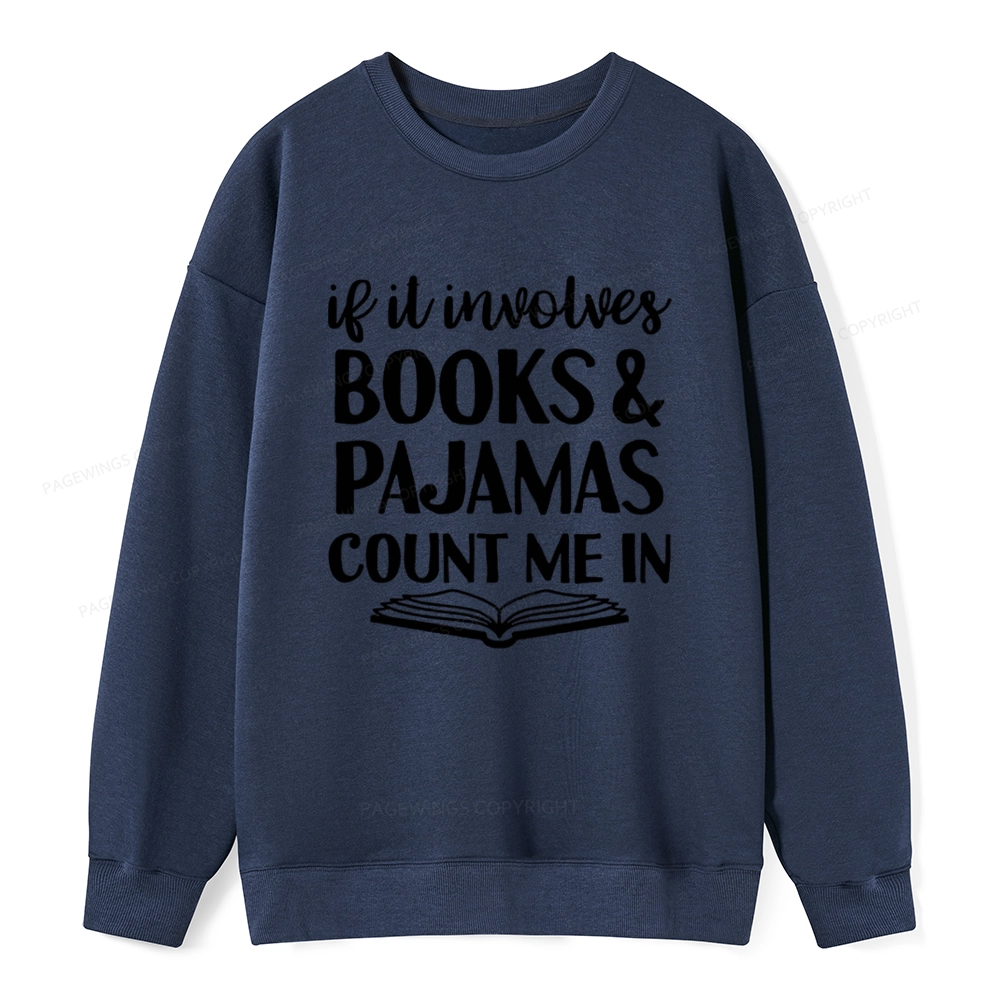 Pagewings Books And Pajamas Unisex Classic Sweatshirt
