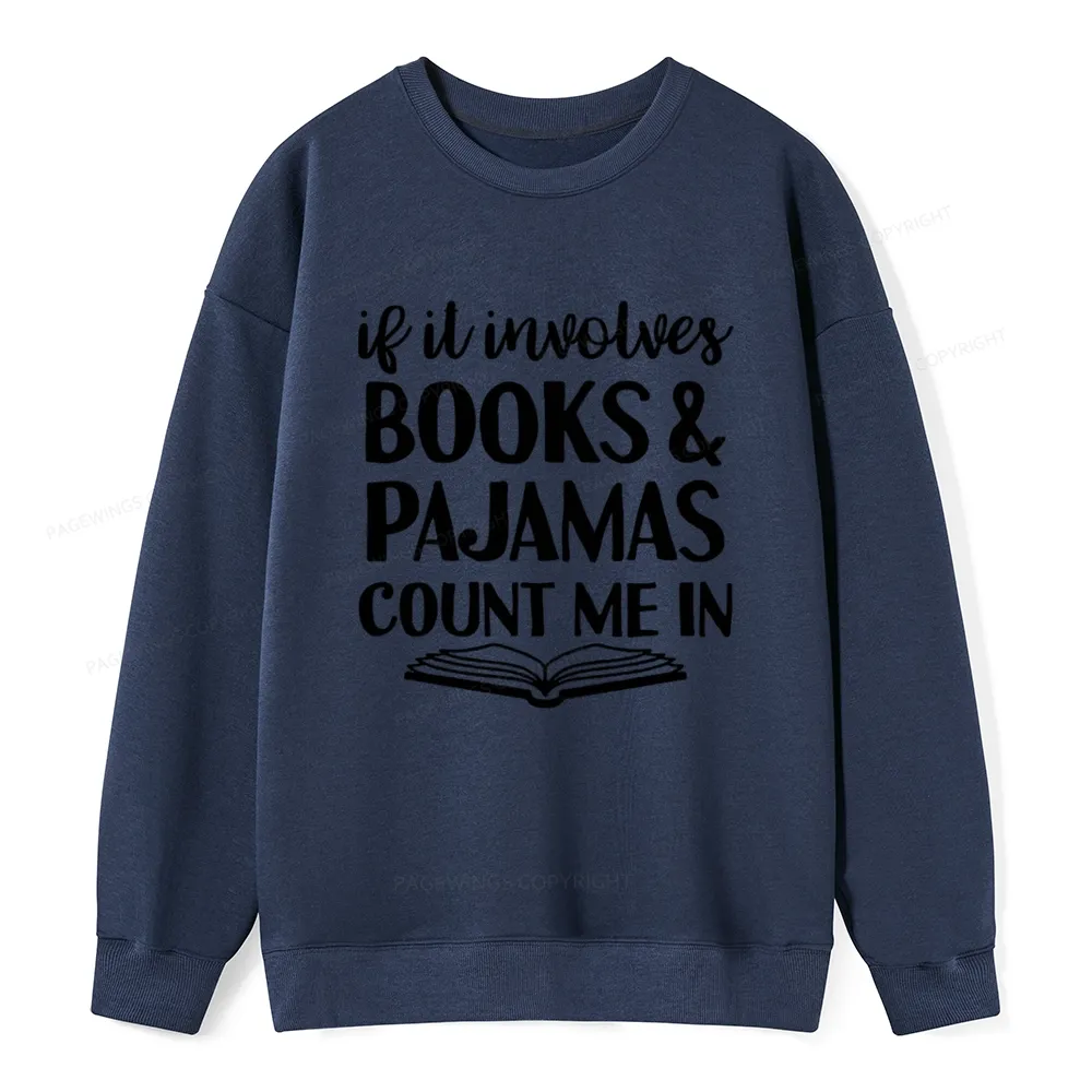 Pagewings Books And Pajamas Unisex Classic Sweatshirt