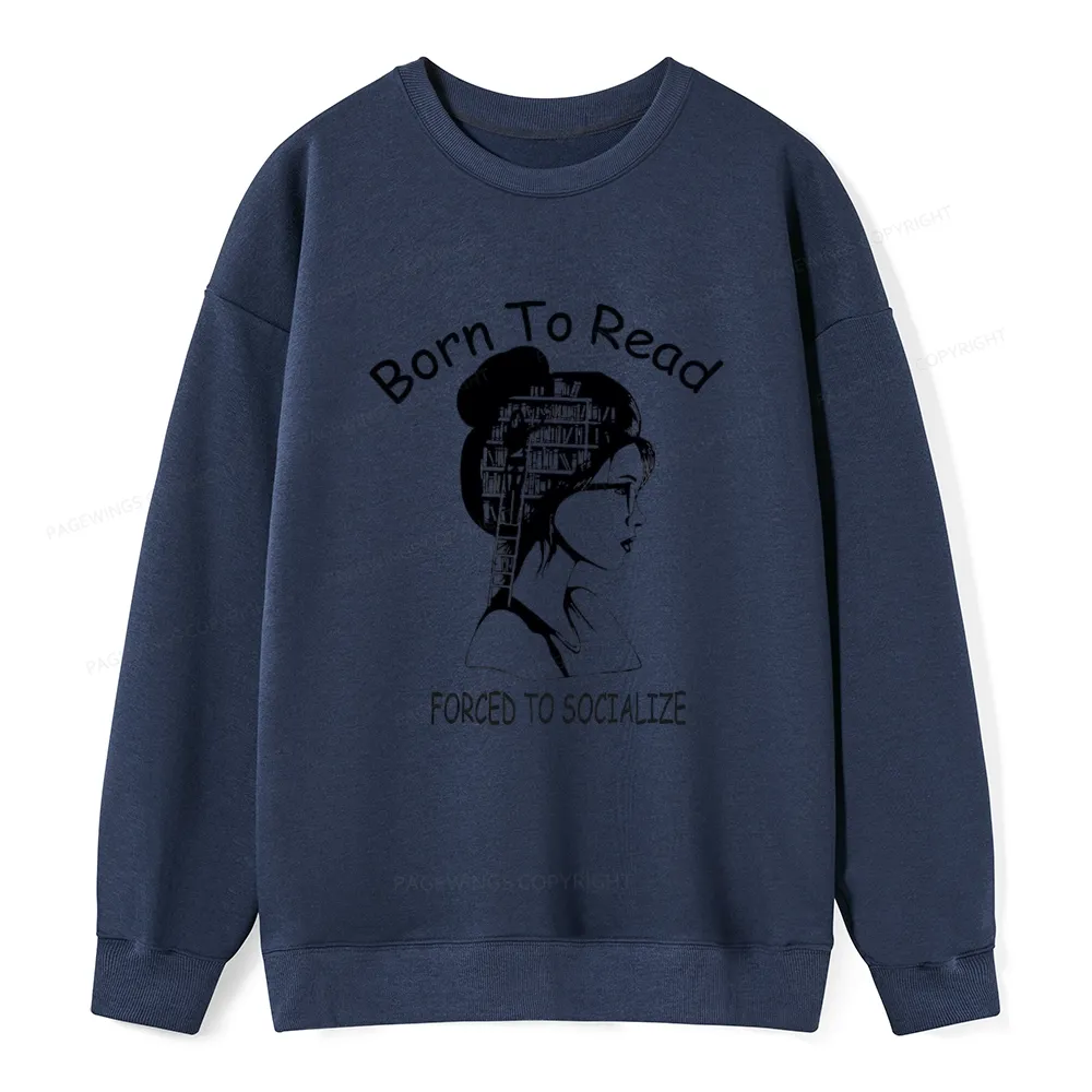 Pagewings Born To Read Unisex  Classic Sweatshirt