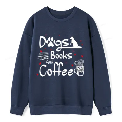 Pagewings  Dogs Books And Coffee Unisex Classic Sweatshirt