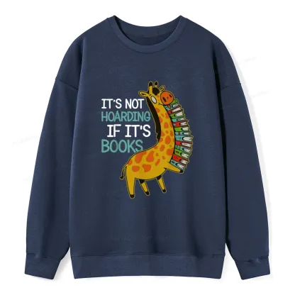 Pagewings It's Not Hoarding If It's Books Unisex Classic Sweatshirt