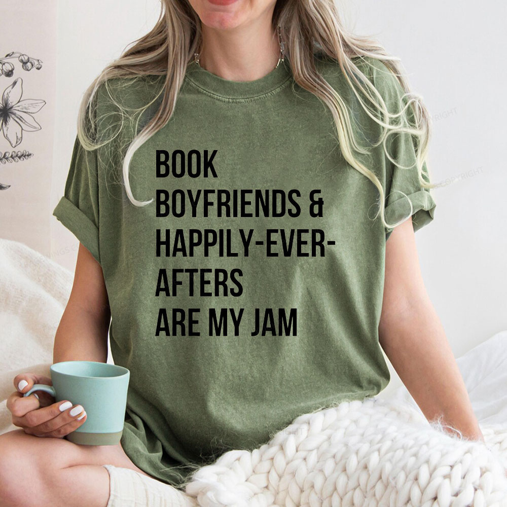 Pagewing Book Boyfriends & Happily Ever Afters Are My Jam Unisex Washed T-shirt
