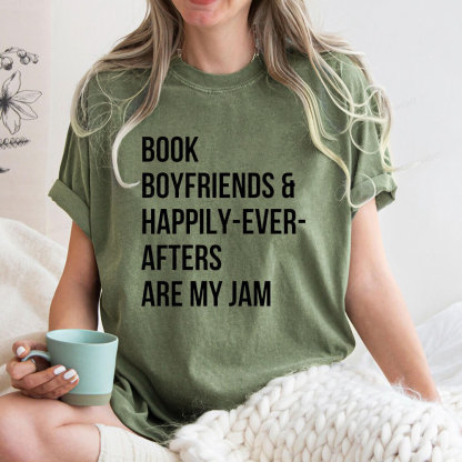 Pagewing Book Boyfriends & Happily Ever Afters Are My Jam Unisex Washed T-shirt