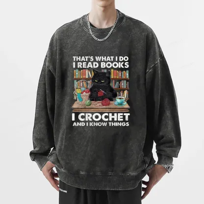 Pagewings I Read Books I Crochet And I Know Things Unisex Washed Sweatshirt
