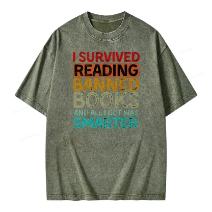 Pagewings I Survived Reading Banned Books And All I Got Was Smarter Unisex Washed T-shirt