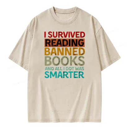 Pagewings I Survived Reading Banned Books And All I Got Was Smarter Unisex Washed T-shirt