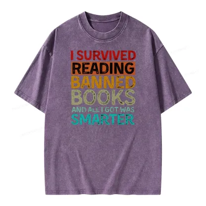 Pagewings I Survived Reading Banned Books And All I Got Was Smarter Unisex Washed T-shirt