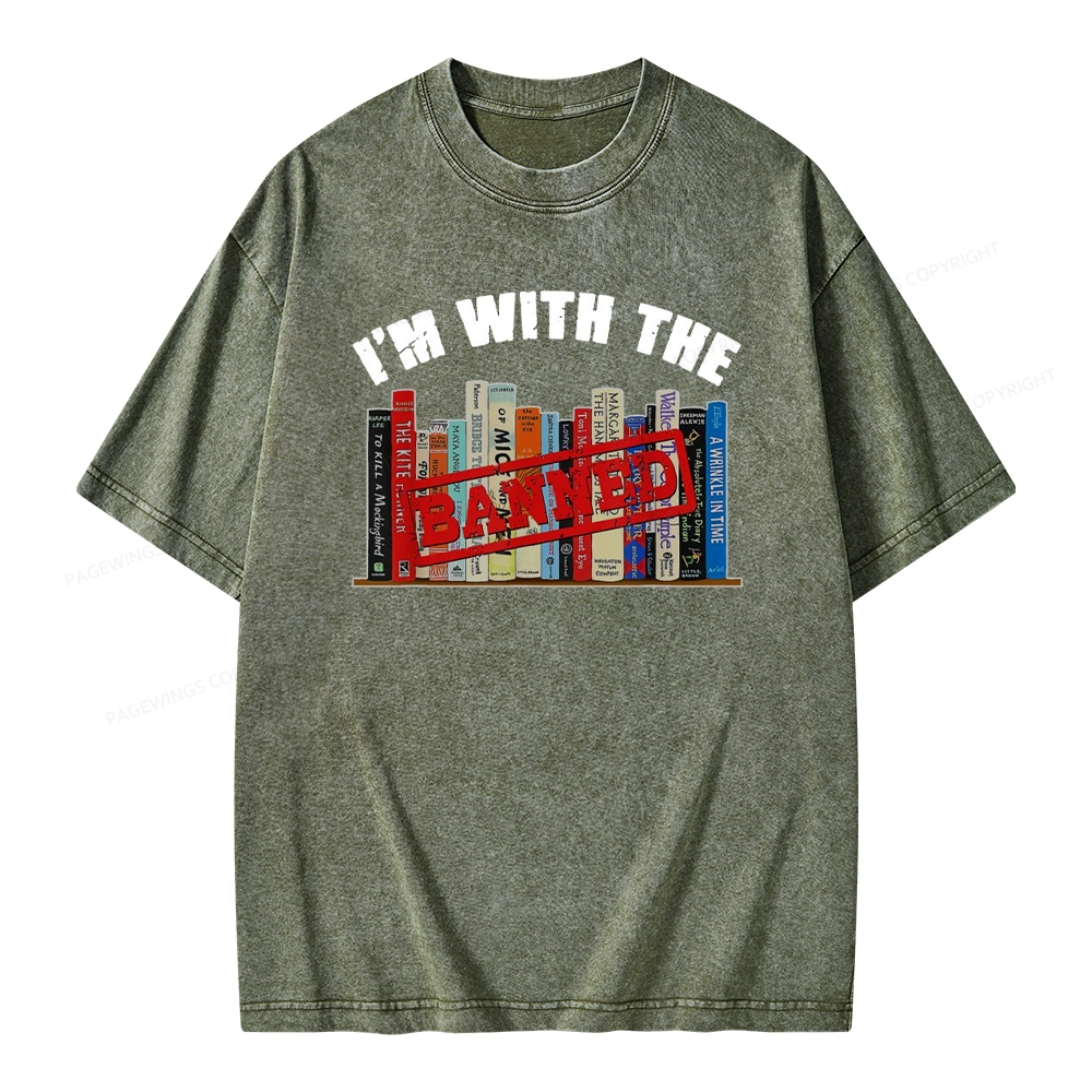 Pagewings I'm With The Banned Funny Book Unisex Washed T-shirt