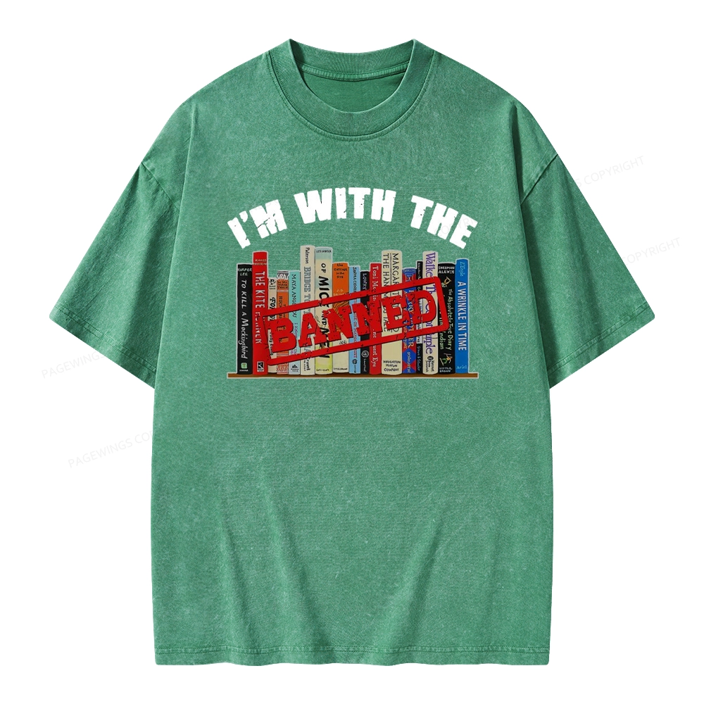 Pagewings I'm With The Banned Funny Book Unisex Washed T-shirt
