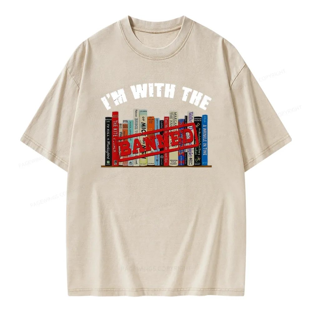 Pagewings I'm With The Banned Funny Book Unisex Washed T-shirt