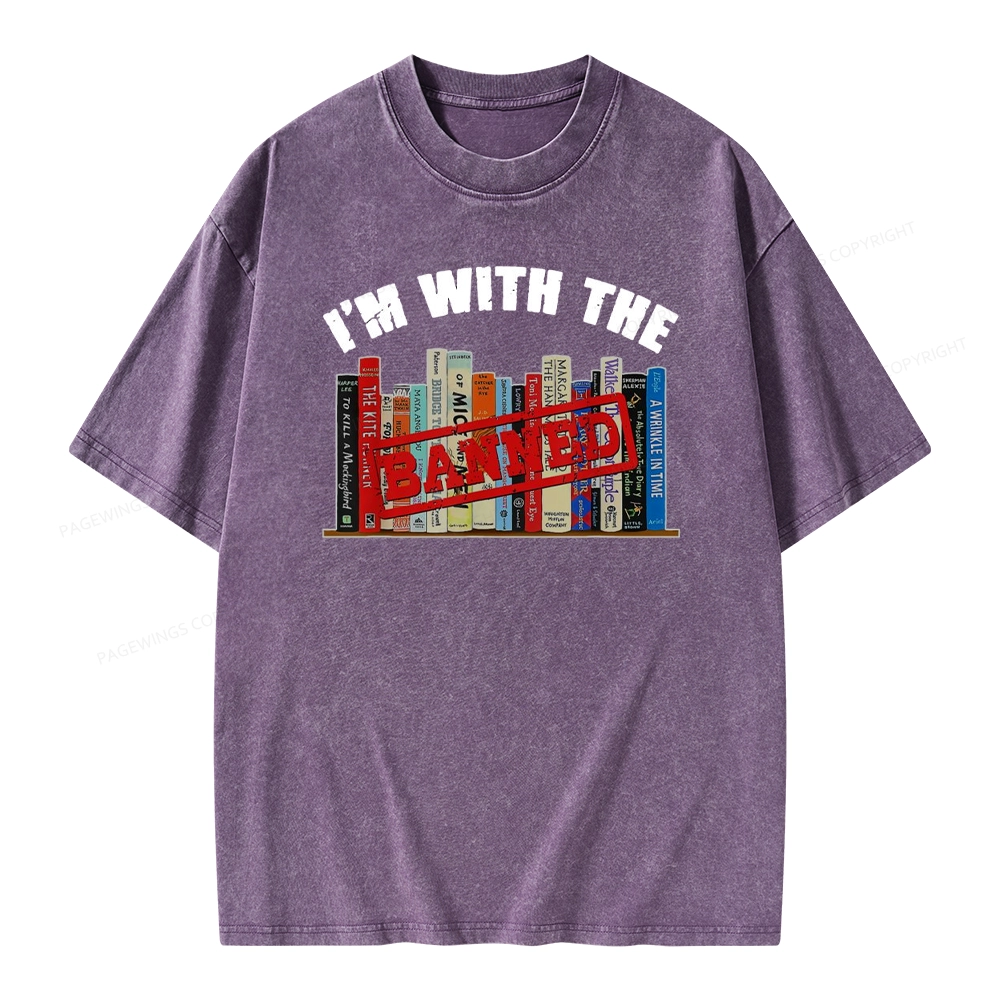 Pagewings I'm With The Banned Funny Book Unisex Washed T-shirt
