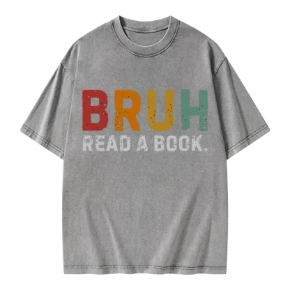 Pagewings Read A Book Bruh Unisex Washed T-shirt