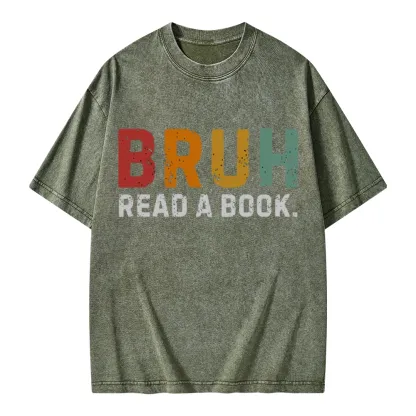 Pagewings Read A Book Bruh Unisex Washed T-shirt