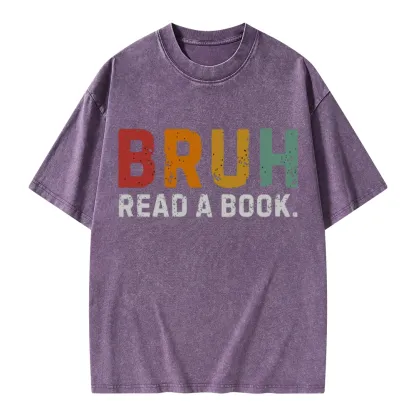 Pagewings Read A Book Bruh Unisex Washed T-shirt