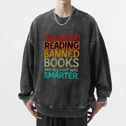 Pagewings I Survived Reading Banned Books And All I Got Was Smarter Unisex Washed Sweatshirt