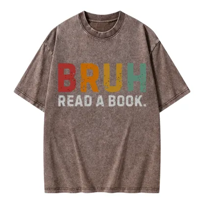 Pagewings Read A Book Bruh Unisex Washed T-shirt