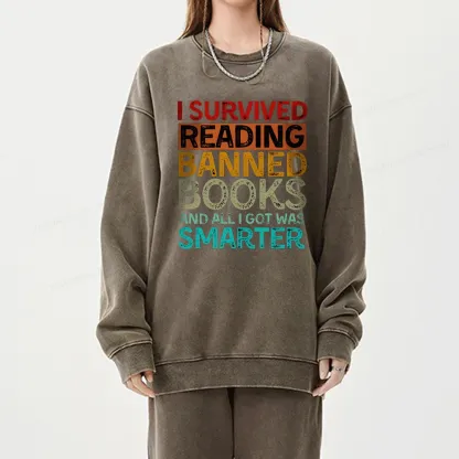 Pagewings I Survived Reading Banned Books And All I Got Was Smarter Unisex Washed Sweatshirt